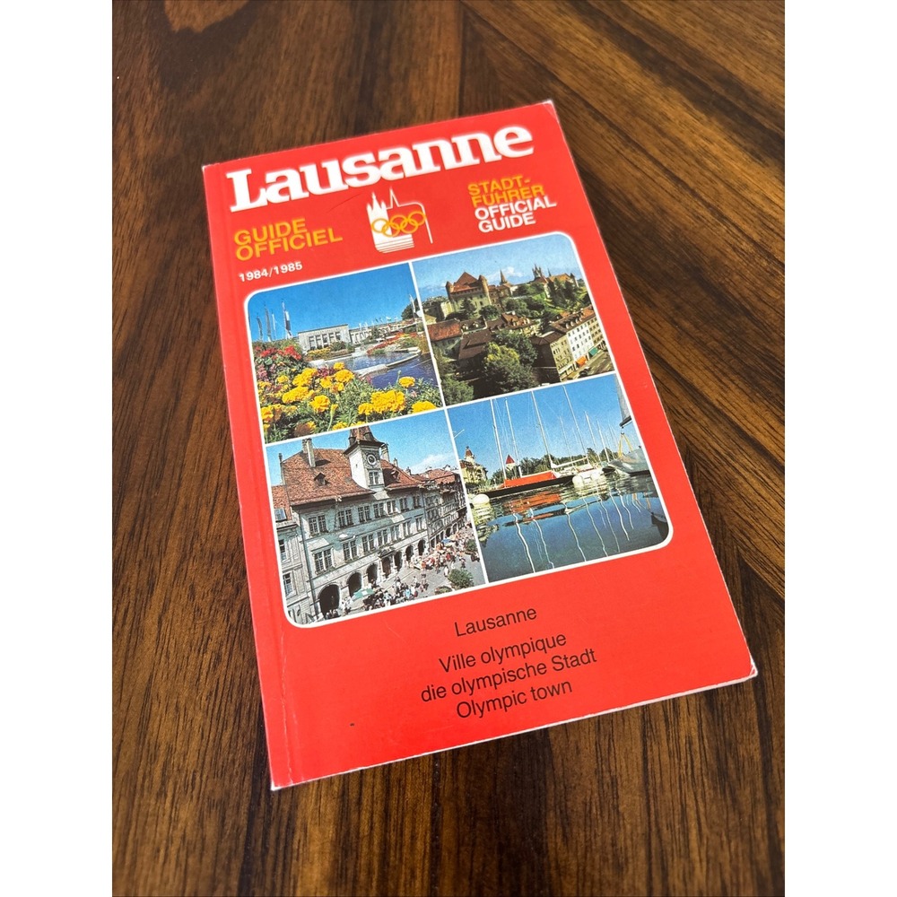 Vintage 1984 1985 Lausanne Switzerland Official Guide Olympic Town Travel Book
